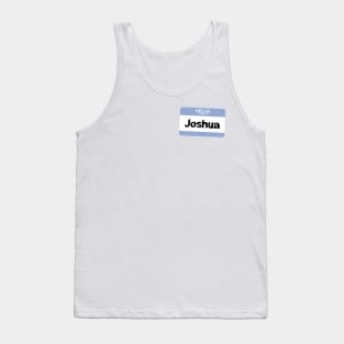 My Bias is Joshua Tank Top